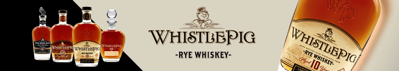 WhistlePig Whiskey