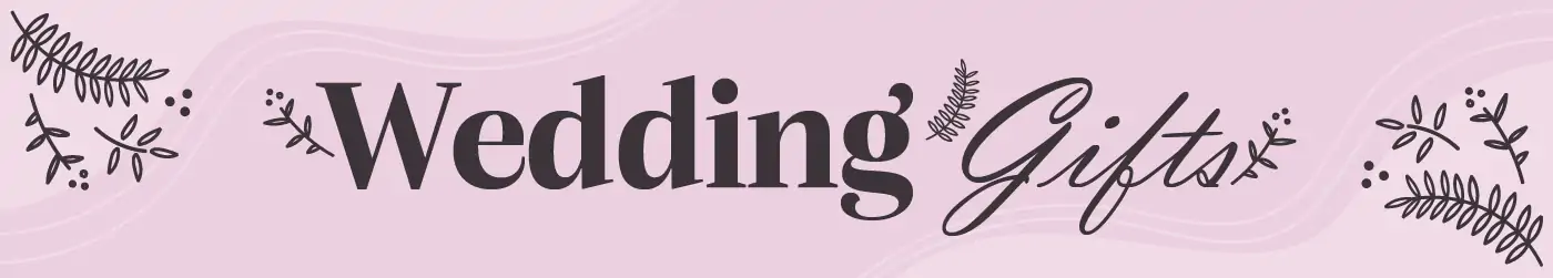 Wedding Gifts Wedding Gifts