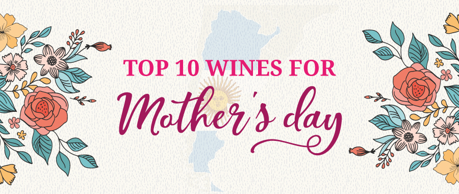 Top 10 Wines For Mother's Day