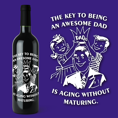 Awesome Dads 'Age without Maturing' Fathers Day Etched Wine Bottle